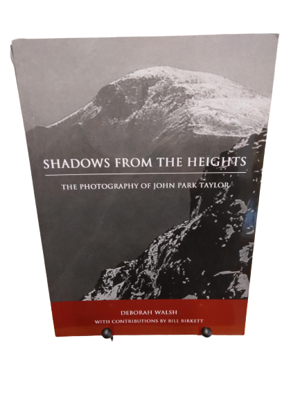 Shadows from the Heights - The photography of John Park Taylor